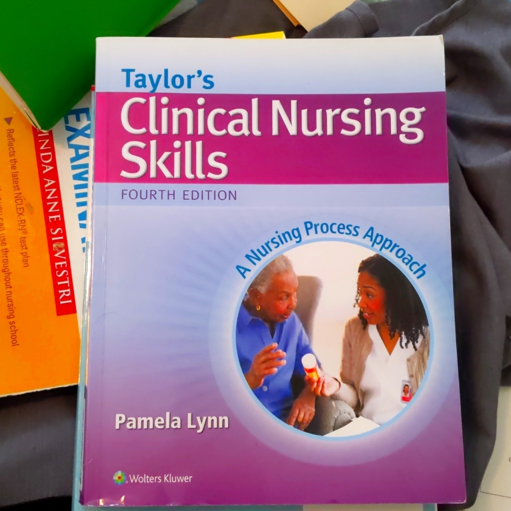 Taylor's Clinical Nursing Skills 4th edition